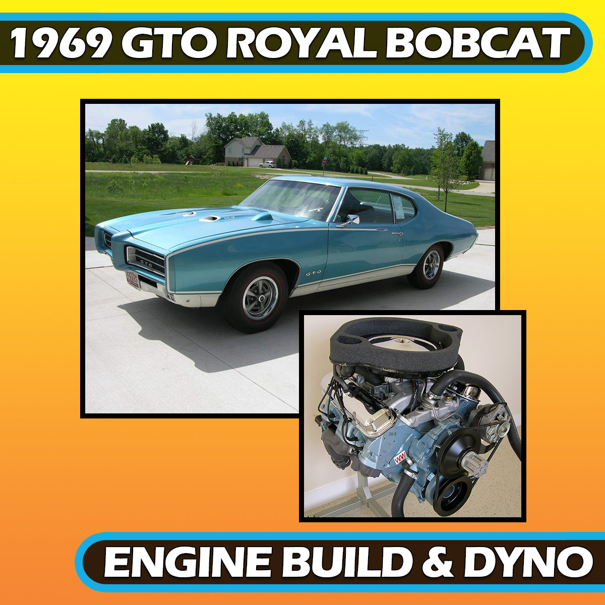 1969 Pontiac Royal Bobcat Engine Build and Dyno - 2008