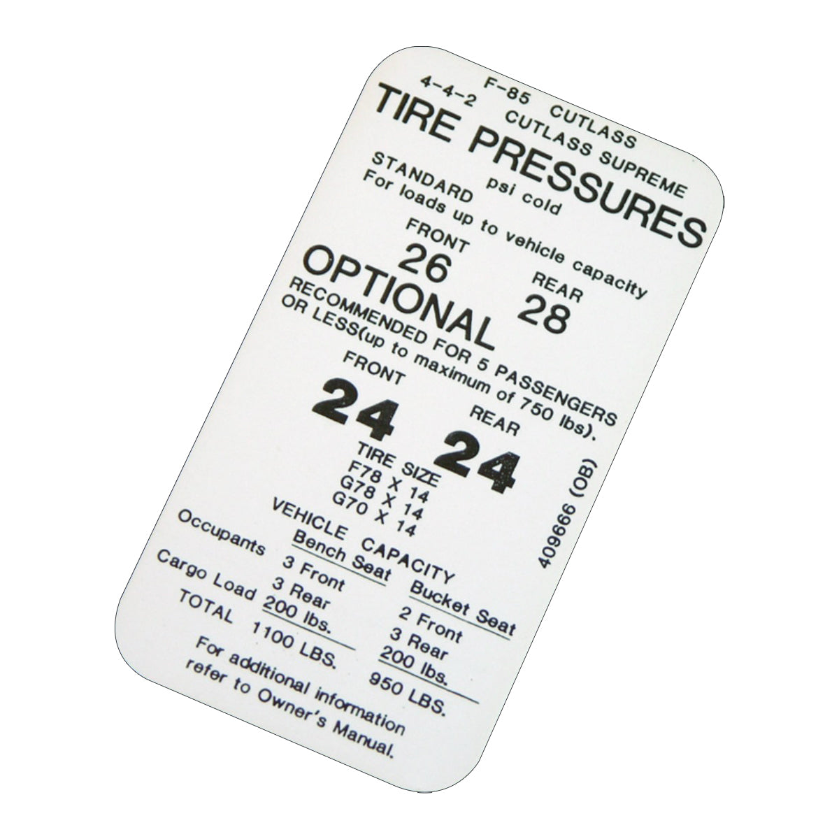 1971-72 Oldsmobile Cutlass Tire Pressure Decal All Models 1pc