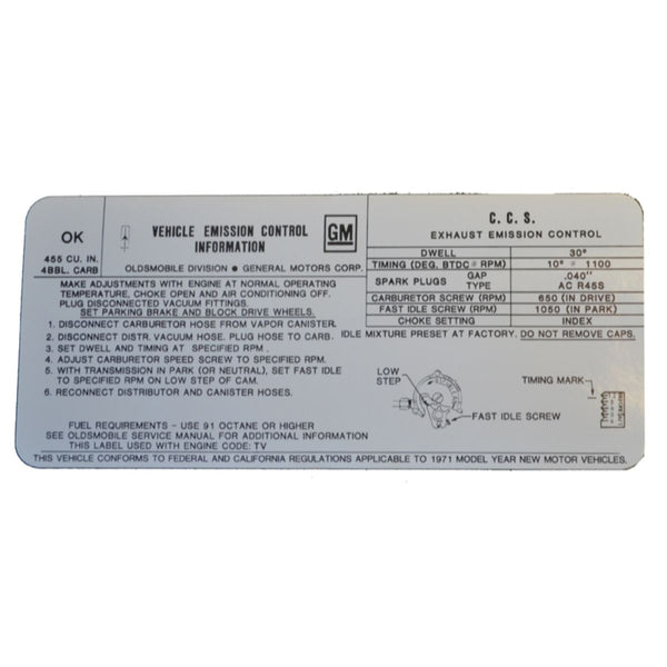 1971 Oldsmobile Cutlass Tune Up Decal 442 With AC OK 455 Automatic Trans 1pc