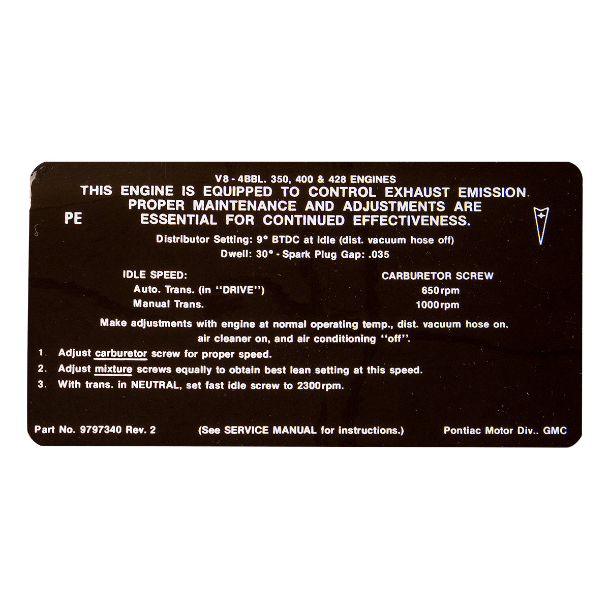 1969 Pontiac All V8 4bbl & Ram Air III Emissions Decal, Ea