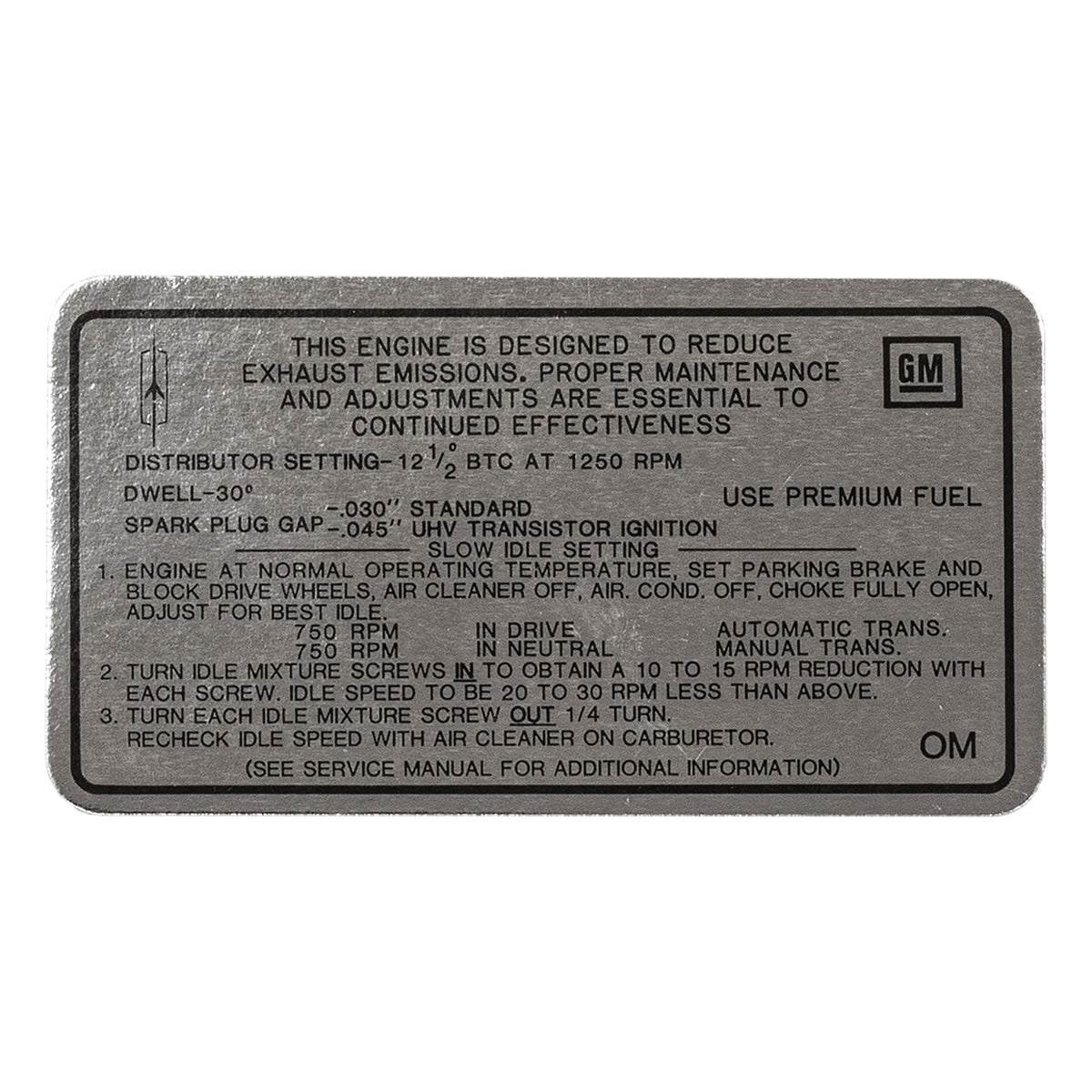 1968 Oldsmobile Cutlass Tune Up Decal 442, W-30, 400 CID, 4BBL (OM) AT
