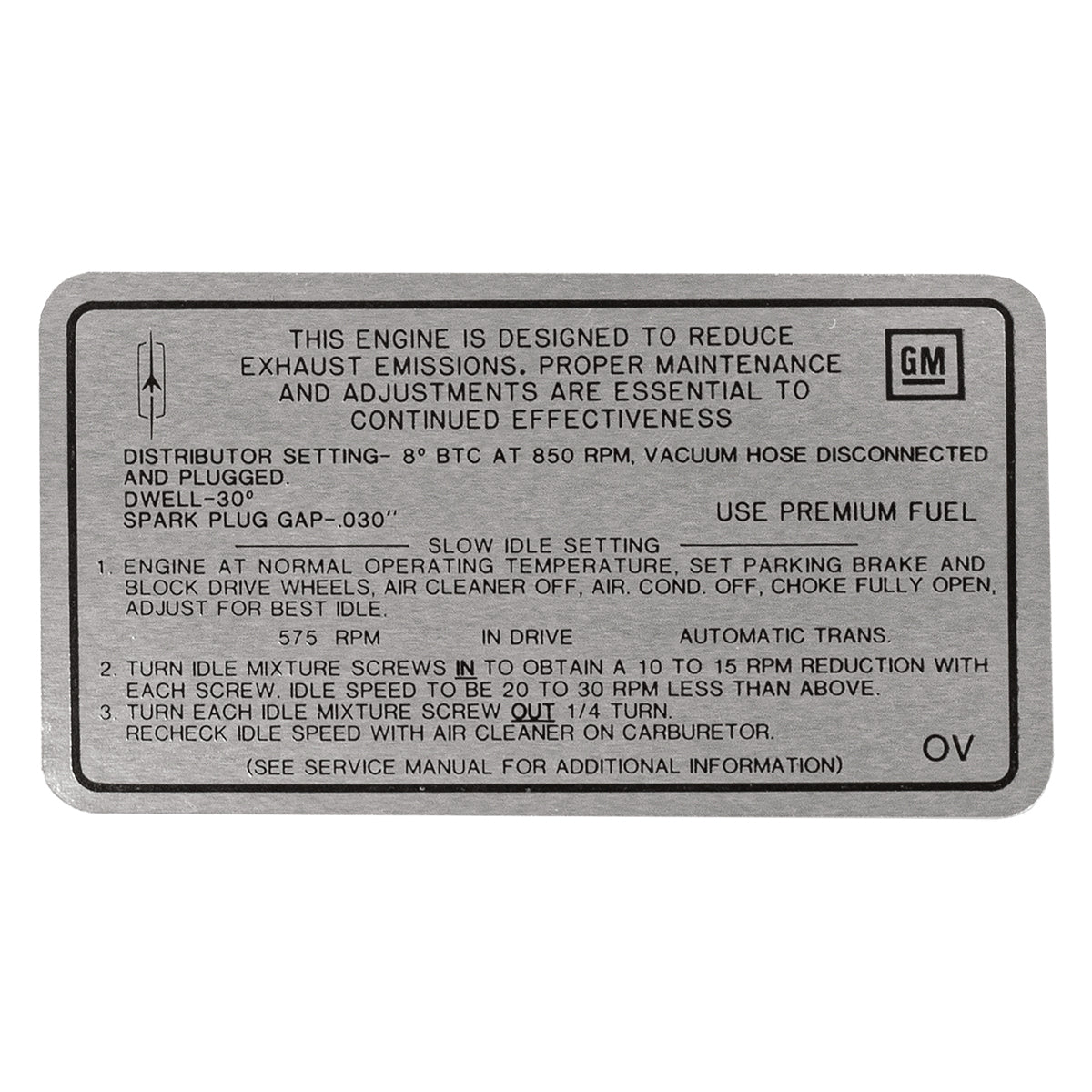 1969 Oldsmobile Cutlass Tune Up Decal 400 CID 4BBL (OV) AT