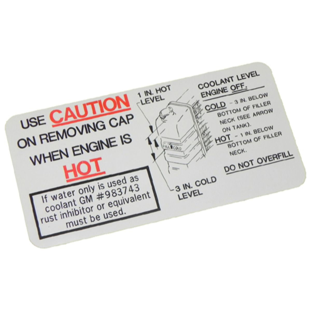 1966-67 GM Radiator Fill Decal 1pc