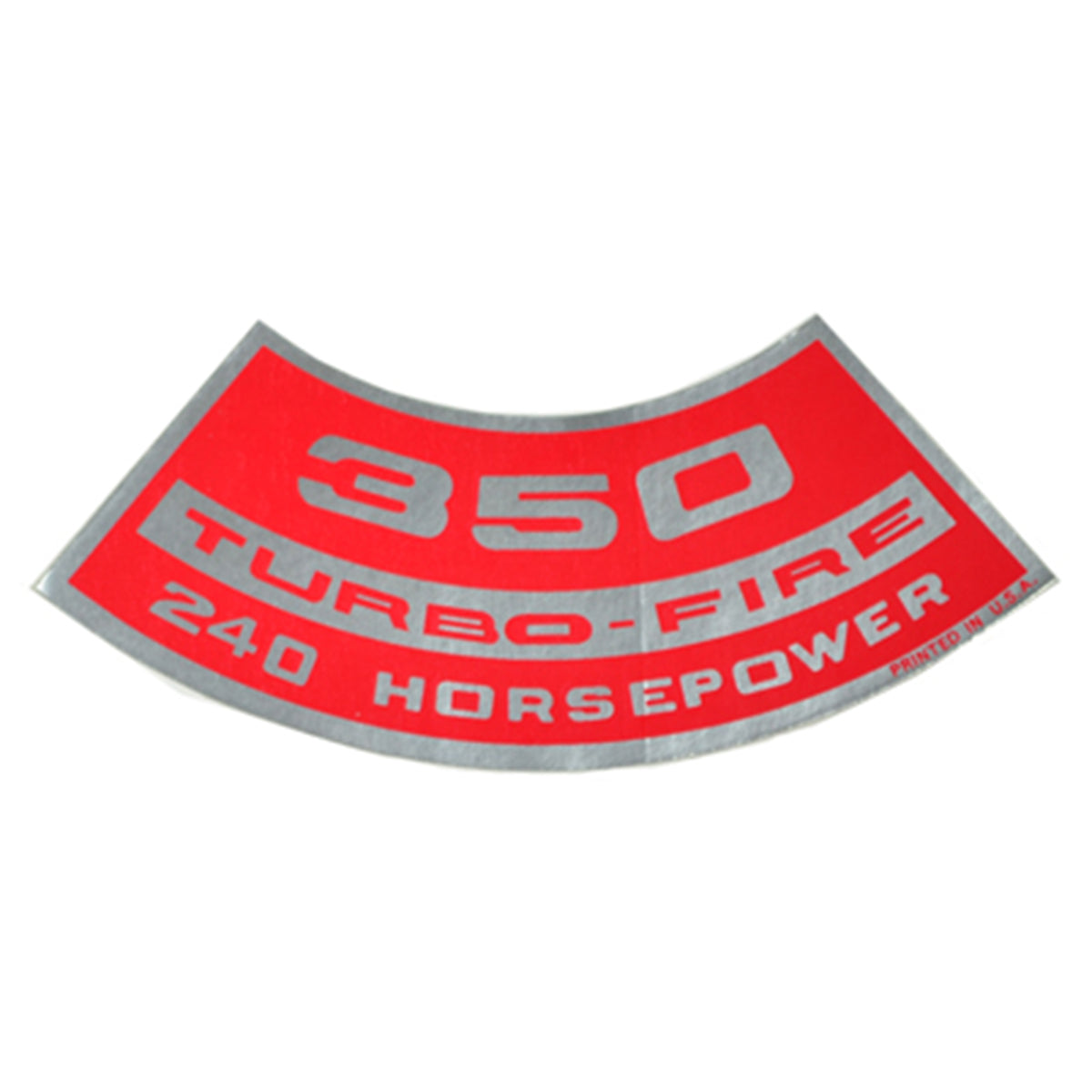350 TURBO-FIRE 240 HP Small Block Air Cleaner Decal.