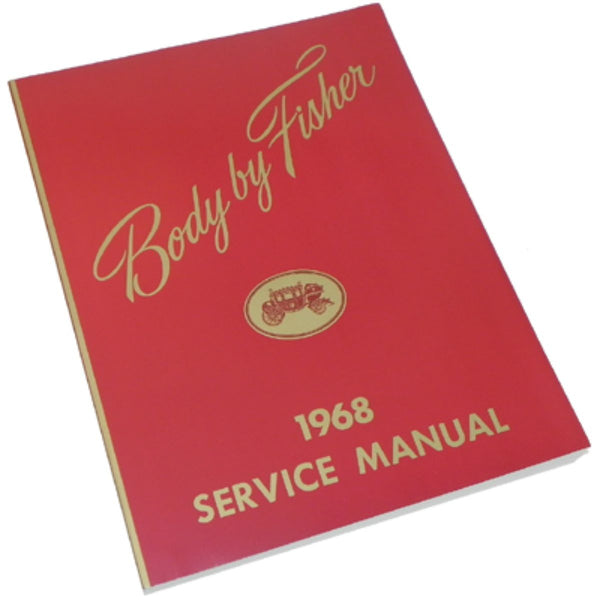 1968 Fisher Body All Models Service Manuals