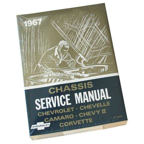 Service Manual - Chevrolet - 1967 Impala/Corvette/Chevelle/Nova/Camaro