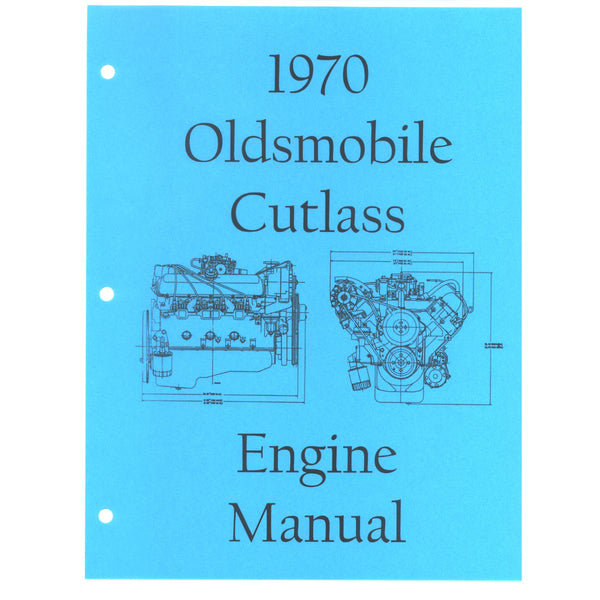 1970 Oldsmobile Cutlass Engine Assembly Manual